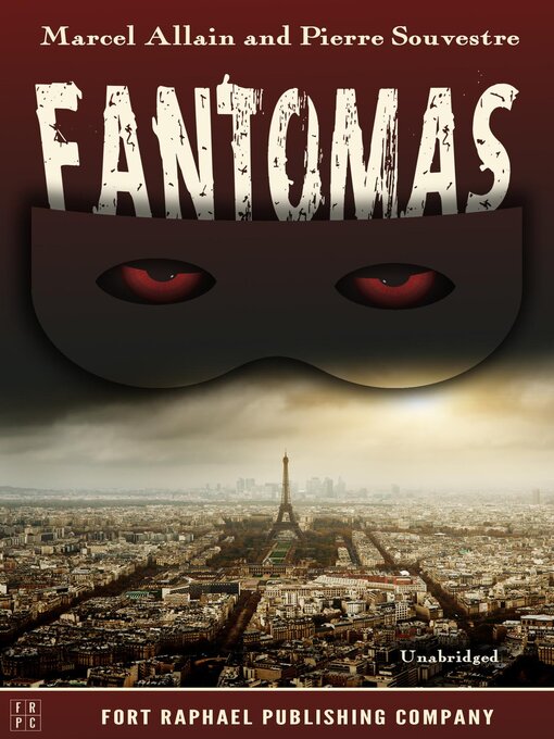 Title details for Fantômas by Pierre Souvestre - Wait list